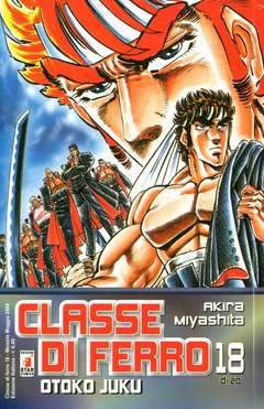 CLASSE DI FERRO 18-EDIZIONI STAR COMICS- nuvolosofumetti.