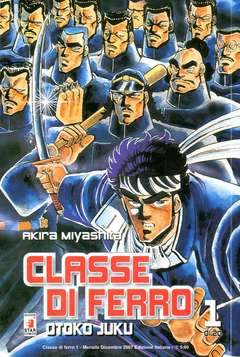 CLASSE DI FERRO 1-EDIZIONI STAR COMICS- nuvolosofumetti.