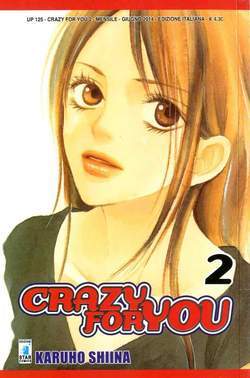 CRAZY FOR YOu 2-EDIZIONI STAR COMICS- nuvolosofumetti.