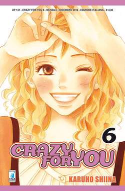 CRAZY FOR YOU 6-EDIZIONI STAR COMICS- nuvolosofumetti.