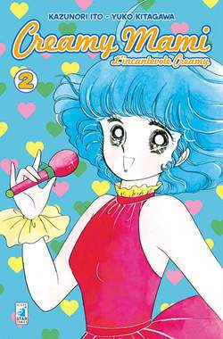CREAMY MAMI 2-EDIZIONI STAR COMICS- nuvolosofumetti.
