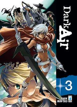 DARK AIR 3-EDIZIONI STAR COMICS- nuvolosofumetti.