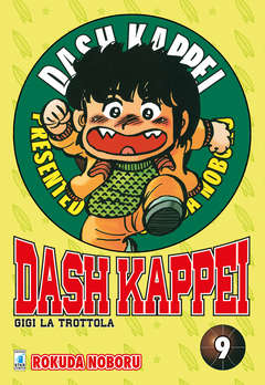 DASH KAPPEI 9, EDIZIONI STAR COMICS, nuvolosofumetti,
