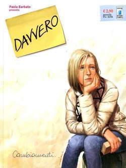 DAVVERO 1-EDIZIONI STAR COMICS- nuvolosofumetti.