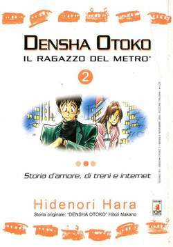 DENSHA OTOKO 2-EDIZIONI STAR COMICS- nuvolosofumetti.
