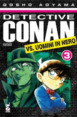 Detective Conan VS uomini in nero 3 3