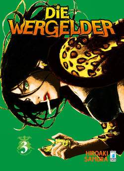 Die Wergelder 3-EDIZIONI STAR COMICS- nuvolosofumetti.