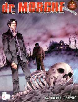 DR MORGUE 2-EDIZIONI STAR COMICS- nuvolosofumetti.