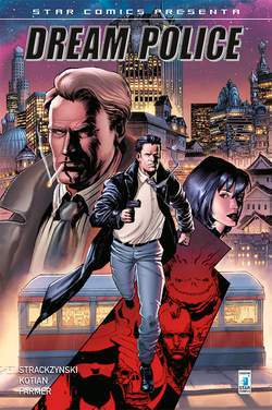DREAM POLICE 3-EDIZIONI STAR COMICS- nuvolosofumetti.