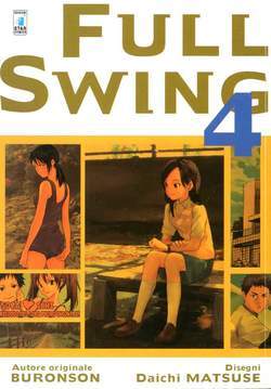 FULL SWING 4-EDIZIONI STAR COMICS- nuvolosofumetti.