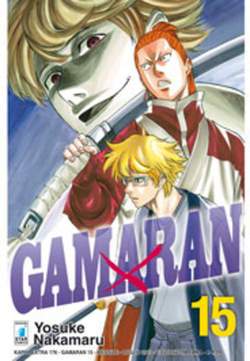 GAMARAN 15-EDIZIONI STAR COMICS- nuvolosofumetti.