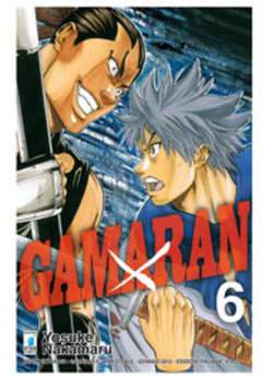 GAMARAN 6-EDIZIONI STAR COMICS- nuvolosofumetti.