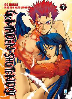 GOMADEN SHUTENDOJI 7-EDIZIONI STAR COMICS- nuvolosofumetti.