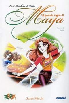 IL GRANDE SOGNO DI MAYA 42-EDIZIONI STAR COMICS- nuvolosofumetti.