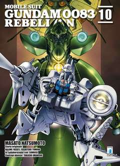 Mobile Suit Gundam 0083 - REBELLION 10-EDIZIONI STAR COMICS- nuvolosofumetti.