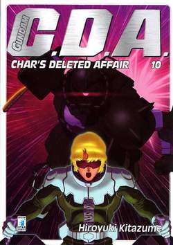 GUNDAM char's deleted affair 10-EDIZIONI STAR COMICS- nuvolosofumetti.