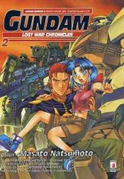 GUNDAM LOST WAR CHRONICLES 2-EDIZIONI STAR COMICS- nuvolosofumetti.
