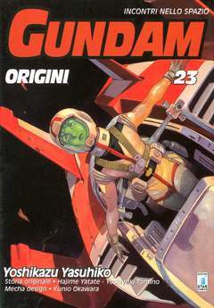 GUNDAM ORIGINI 23-EDIZIONI STAR COMICS- nuvolosofumetti.