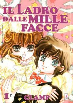 IL LADRO DALLE MILLE FACCE 1-EDIZIONI STAR COMICS- nuvolosofumetti.