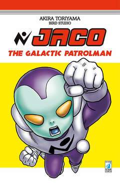 JACO THE GALACTIC PATROLMAN ED. REGOLARE-EDIZIONI STAR COMICS- nuvolosofumetti.