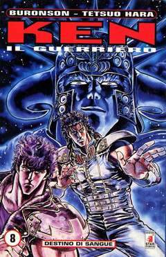KEN IL GUERRIERO 8-EDIZIONI STAR COMICS- nuvolosofumetti.