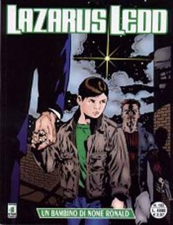 LAZARUS LEDD 102-EDIZIONI STAR COMICS- nuvolosofumetti.