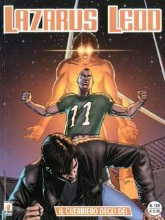 LAZARUS LEDD 129-EDIZIONI STAR COMICS- nuvolosofumetti.