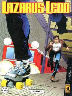 LAZARUS LEDD 15-EDIZIONI STAR COMICS- nuvolosofumetti.