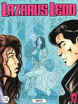 LAZARUS LEDD 40-EDIZIONI STAR COMICS- nuvolosofumetti.