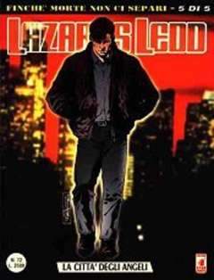 LAZARUS LEDD 72-EDIZIONI STAR COMICS- nuvolosofumetti.