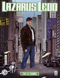 LAZARUS LEDD 97-EDIZIONI STAR COMICS- nuvolosofumetti.