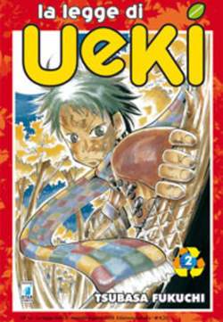 LA LEGGE DI UEKI 2-EDIZIONI STAR COMICS- nuvolosofumetti.