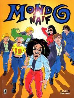 MONDO NAIF 3-EDIZIONI STAR COMICS- nuvolosofumetti.