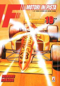 F MOTORI IN PISTA 19-EDIZIONI STAR COMICS- nuvolosofumetti.