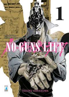No guns life 1-EDIZIONI STAR COMICS- nuvolosofumetti.
