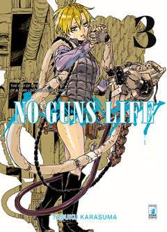 NO GUNS LIFE 3-EDIZIONI STAR COMICS- nuvolosofumetti.