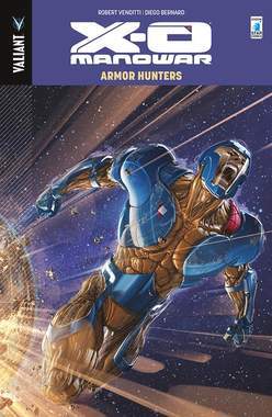 X-O MANOWAR 7-EDIZIONI STAR COMICS- nuvolosofumetti.