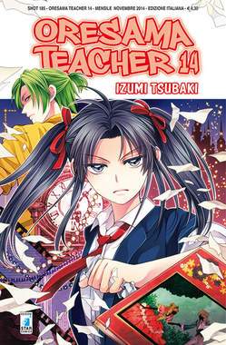 ORESAMA TEACHER 14-EDIZIONI STAR COMICS- nuvolosofumetti.