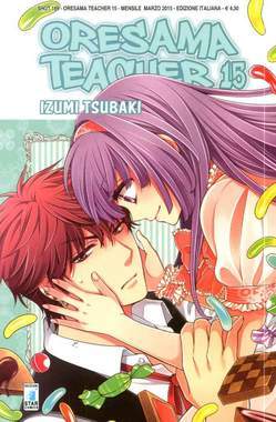 ORESAMA TEACHER 15-EDIZIONI STAR COMICS- nuvolosofumetti.