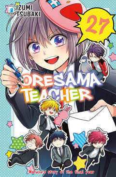 ORESAMA TEACHER 27, EDIZIONI STAR COMICS, nuvolosofumetti,