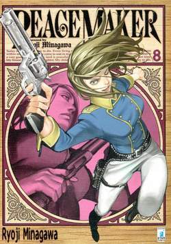 PEACE MAKER 8-EDIZIONI STAR COMICS- nuvolosofumetti.
