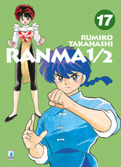 RANMA 1/2 new edition 17-EDIZIONI STAR COMICS- nuvolosofumetti.