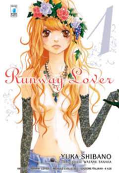 RUNWAY LOVER 1-EDIZIONI STAR COMICS- nuvolosofumetti.