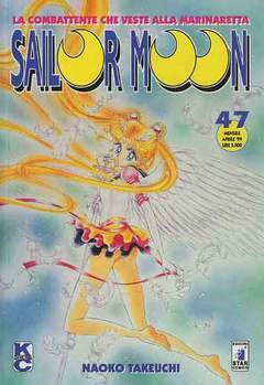 SAILOR MOON 47-EDIZIONI STAR COMICS- nuvolosofumetti.