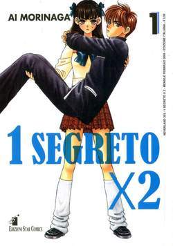 1 SEGRETO X 2 1-EDIZIONI STAR COMICS- nuvolosofumetti.