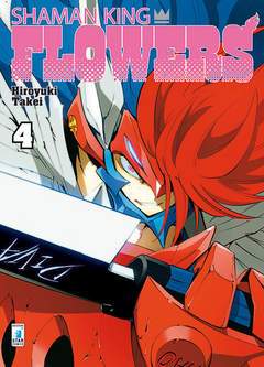 SHAMAN KING FLOWERS 4-EDIZIONI STAR COMICS- nuvolosofumetti.