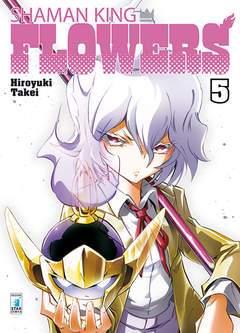 SHAMAN KING FLOWERS 5-EDIZIONI STAR COMICS- nuvolosofumetti.