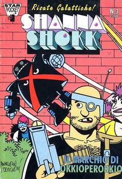 SHANNA SHOKK 3-EDIZIONI STAR COMICS- nuvolosofumetti.