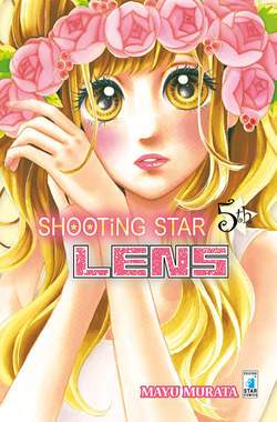 SHOOTING STAR LENS 5-EDIZIONI STAR COMICS- nuvolosofumetti.