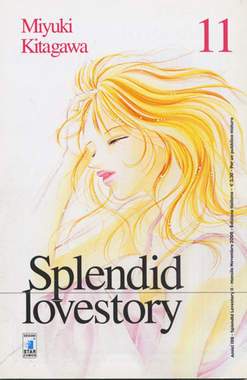 SPLENDID LOVESTORY 11-EDIZIONI STAR COMICS- nuvolosofumetti.
